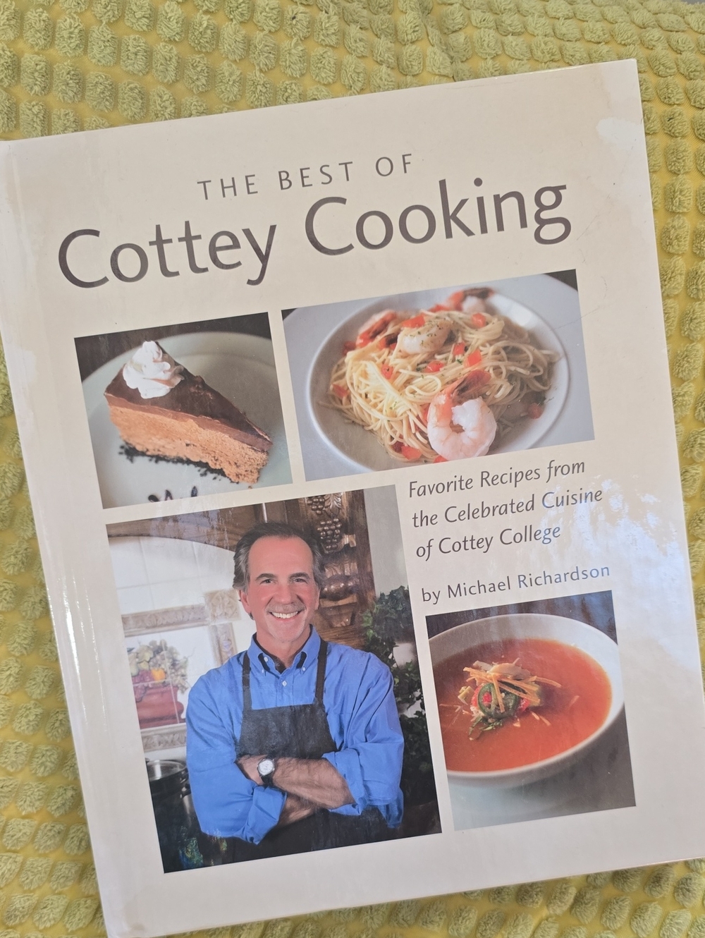 The Best of Cottey Cooking Cookbook – Recipes Hard Cover